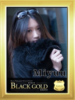 みゆう Black Gold Kyoto (祇園発)