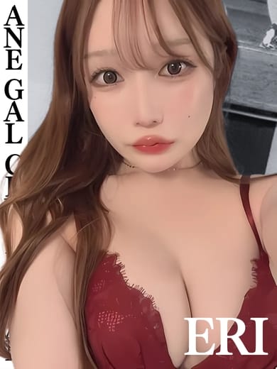 えり 姉GALCLUB♡LOYAL (山形発)