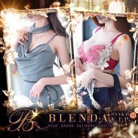 BLENDA VIP大阪店（ブレンダビップオオサカテン） (姫路発)