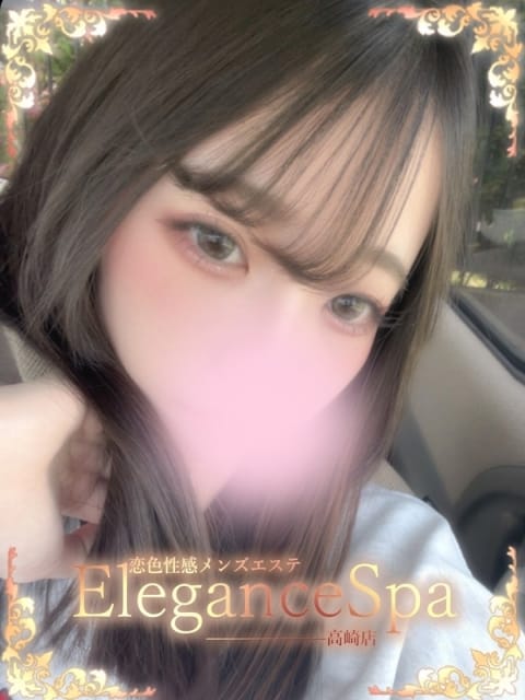 なぎ 恋色性感メンズエステ Elegance Spa 高崎店 (高崎発)