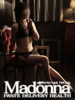 (盛)小森理香 Madonna~マドンナ~ (盛岡発)
