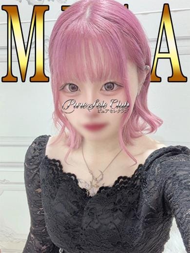 みさ「みさ」 ピュアセレクラブ (錦糸町発)