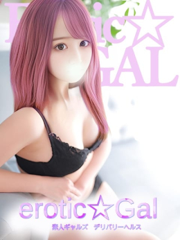 せあちゃん 素人ギャルズ~erotic☆Gal~ (横浜町田IC発)