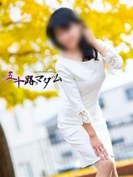 浅倉京子 五十路マダム 仙台店(カサブランカグループ) (仙台発)