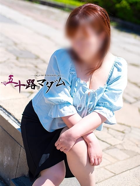 橋本若菜 五十路マダム 仙台店（カサブランカグループ） (仙台発)