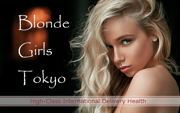 Blonde Girls 東京